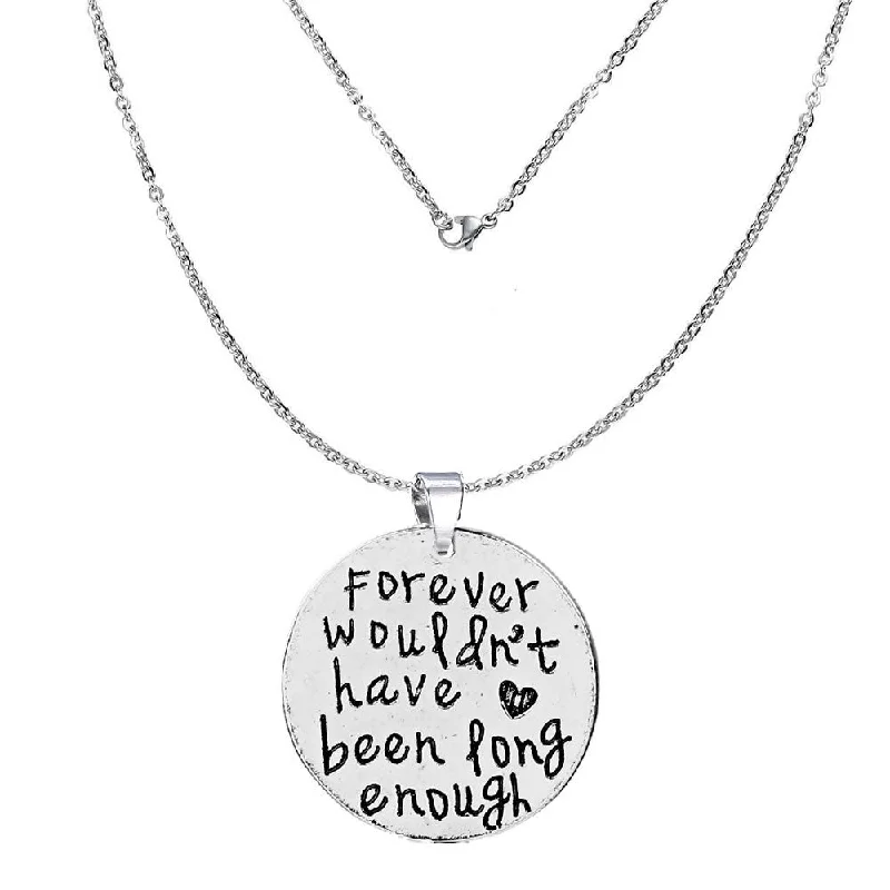 Ladies necklaces intricate contour designs-inch Forever wouldn't have been long enough inch Memorial Necklace & Pendant for Your Lost Ones Sympathy Gift